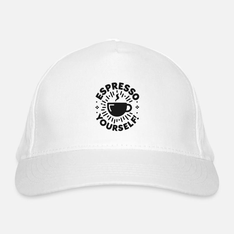 Espresso Yourself! Organic Baseball Cap