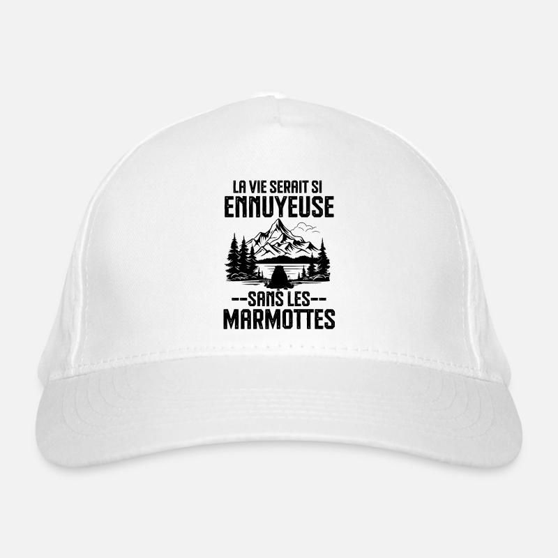 La vie serait si ennuyeuse sans les marmottes Casquette classique bio