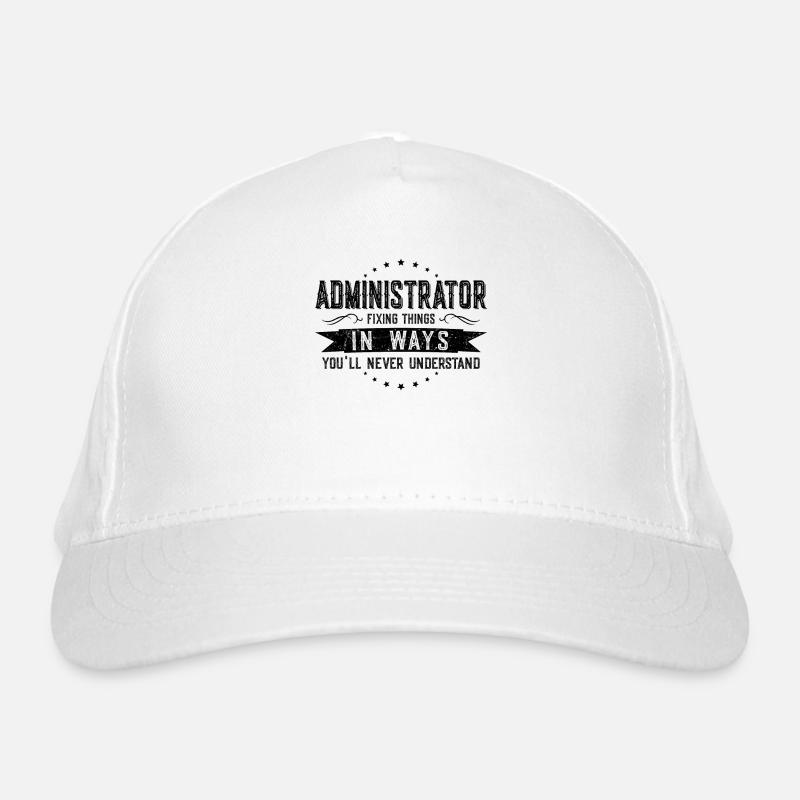Administrator Kollegen Geschenk Beruf Spruch Bio-Baseballkappe