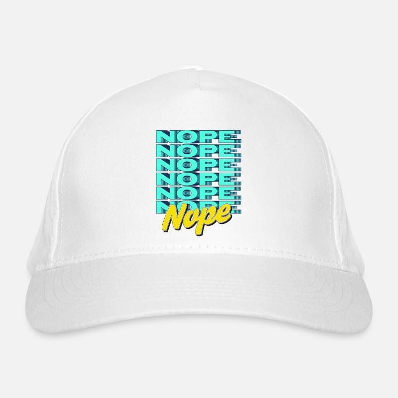 NOPE – Bold & Sassy Statement Organic Baseball Cap