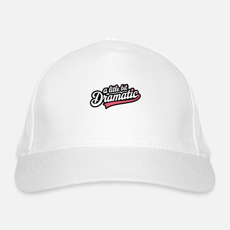 A little dramatically humorous style Organic Baseball Cap