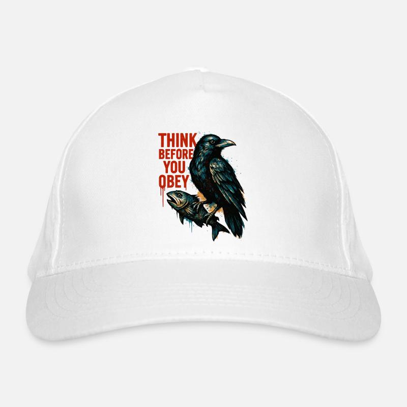 Think Before Obeying – Crow Art Organic Baseball Cap
