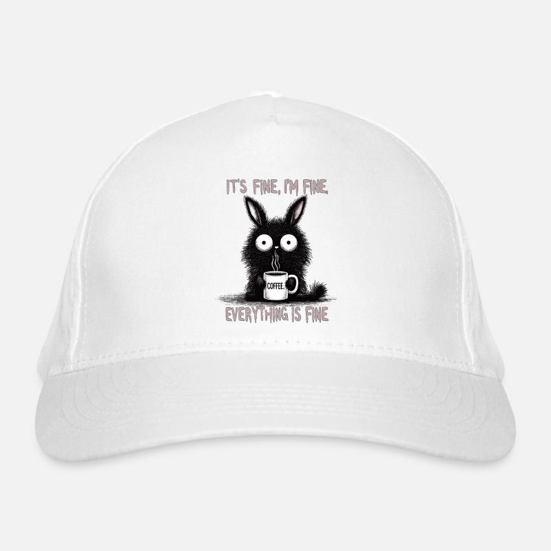 Its Fine Im Fine Coffee Rabbit Humor Organic Baseball Cap