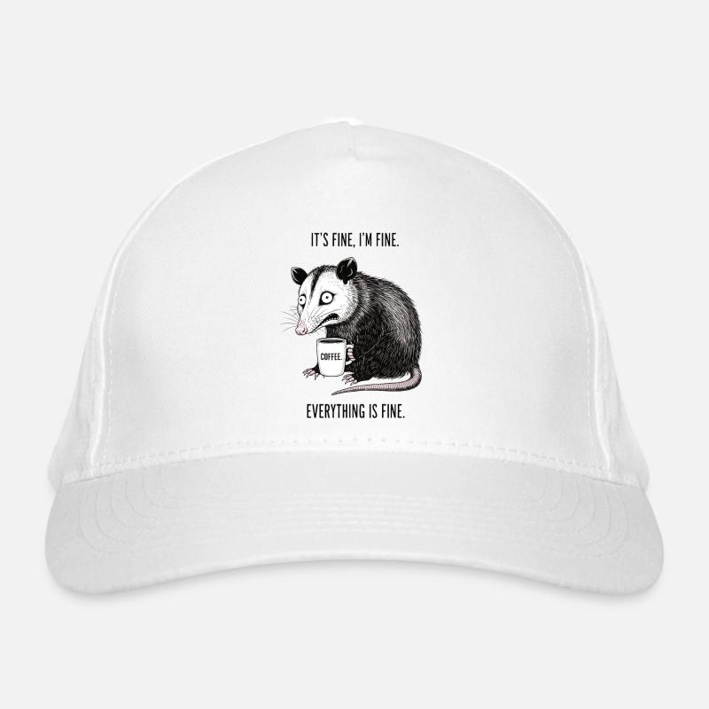 Its Fine Im Fine Coffee Opossum Humor Organic Baseball Cap
