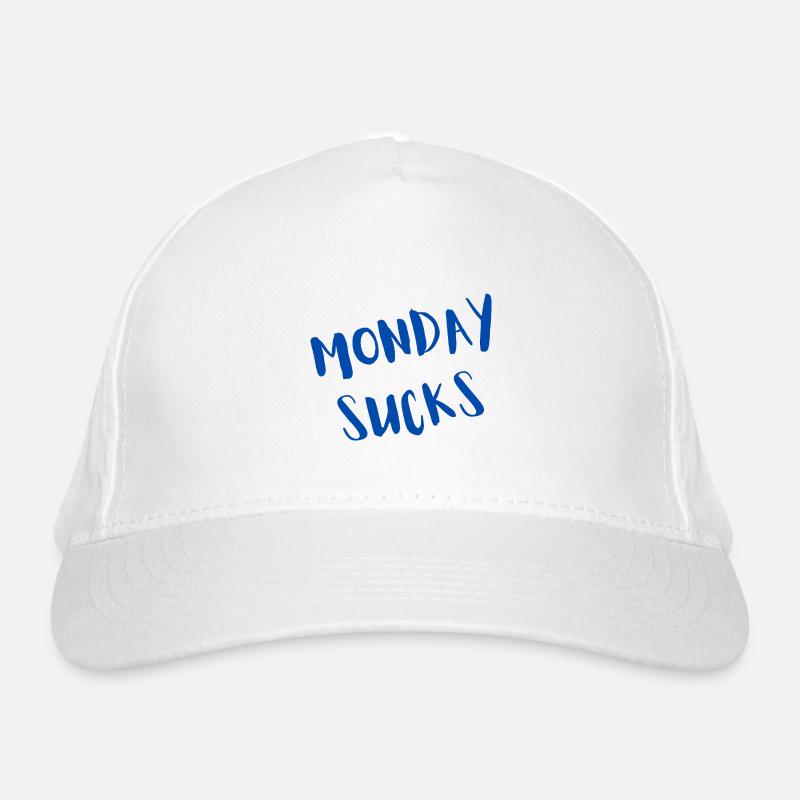 Monday sucks Organic Baseball Cap