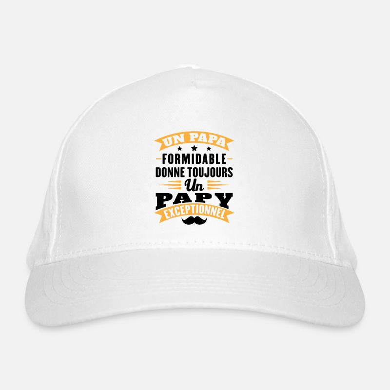 Papa formidable donne toujours papy exceptionnel Casquette classique bio