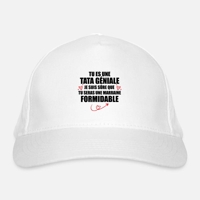 Une Tata Géniale Tu Seras Une Marraine Formidable Casquette classique bio