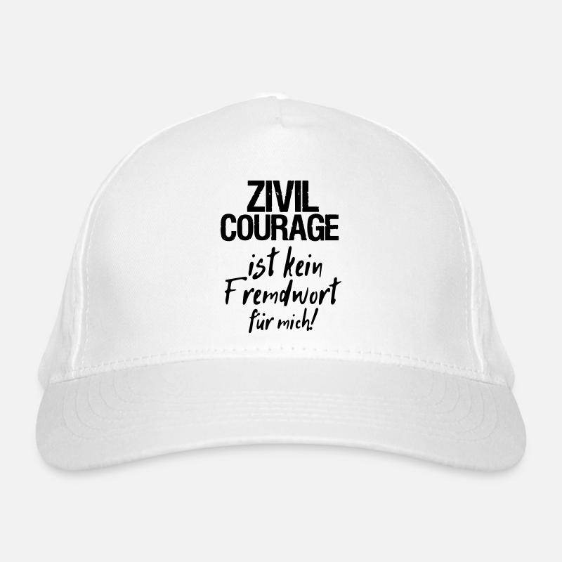 Zivilcourage Sprüche, Geschenk Bio-Baseballkappe