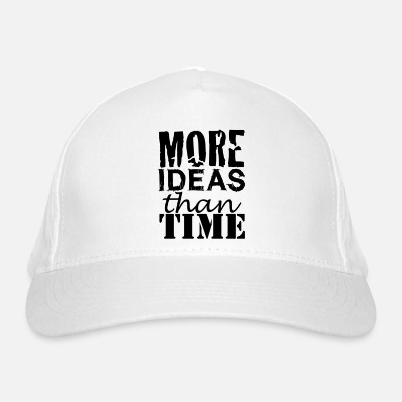 More IDEAS than Time : Creative People Organic Baseball Cap