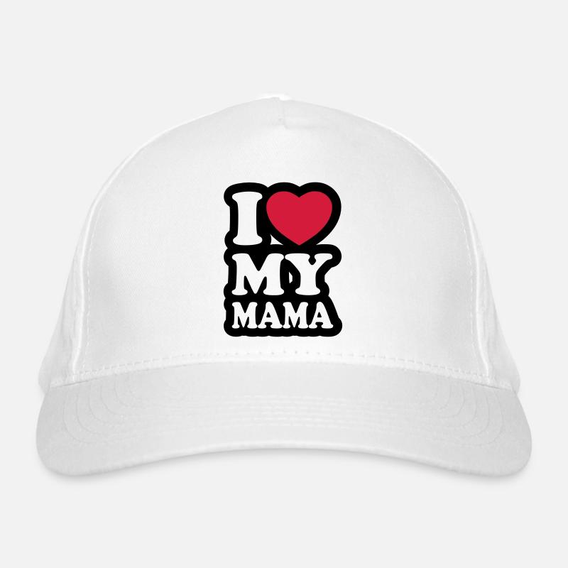I love my mama Organic Baseball Cap