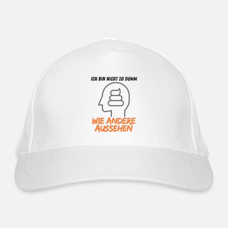Ich bin nicht so dumm wie andere aussehen Bio-Baseballkappe