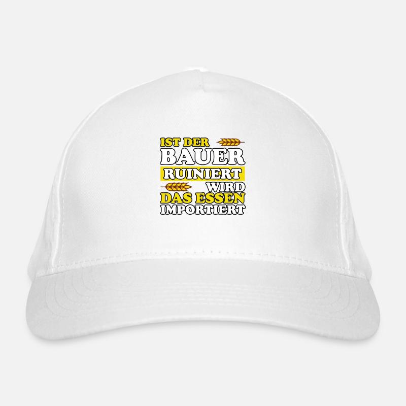 Ist Der Bauer Ruiniert Wird Das Essen Importiert Bio-Baseballkappe