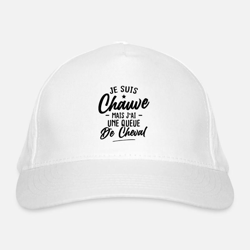 Je suis chauve mais j'ai une queue de cheval Casquette classique bio