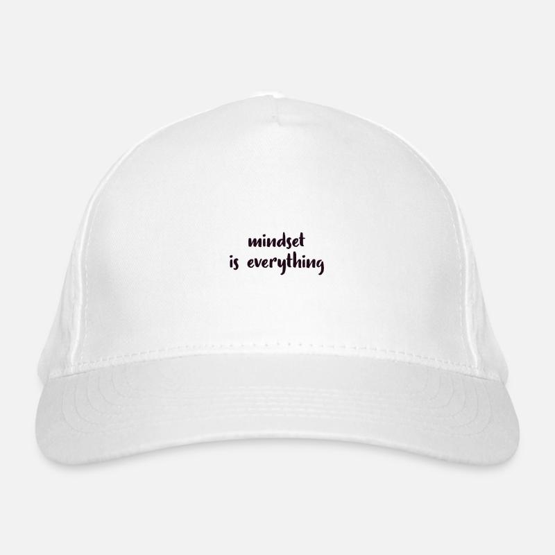 Mindset is all mind motto setting Organic Baseball Cap