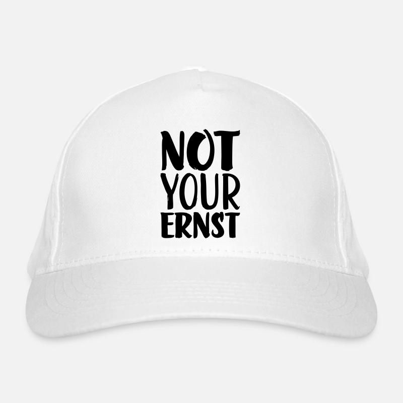 Not your ernst Organic Baseball Cap