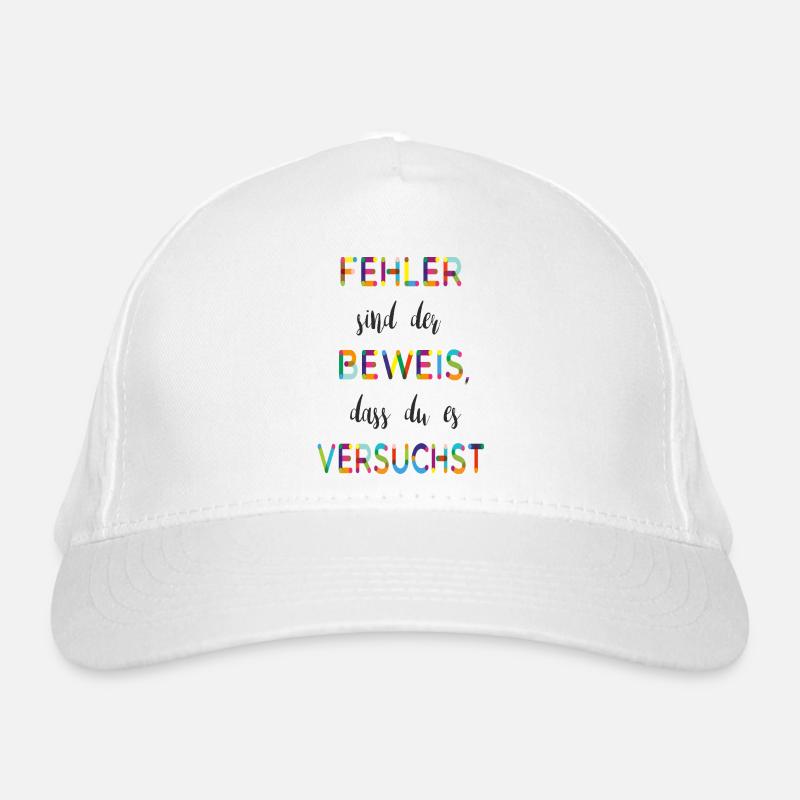Fehler sind der Beweis – Motivationsspruch Bio-Baseballkappe