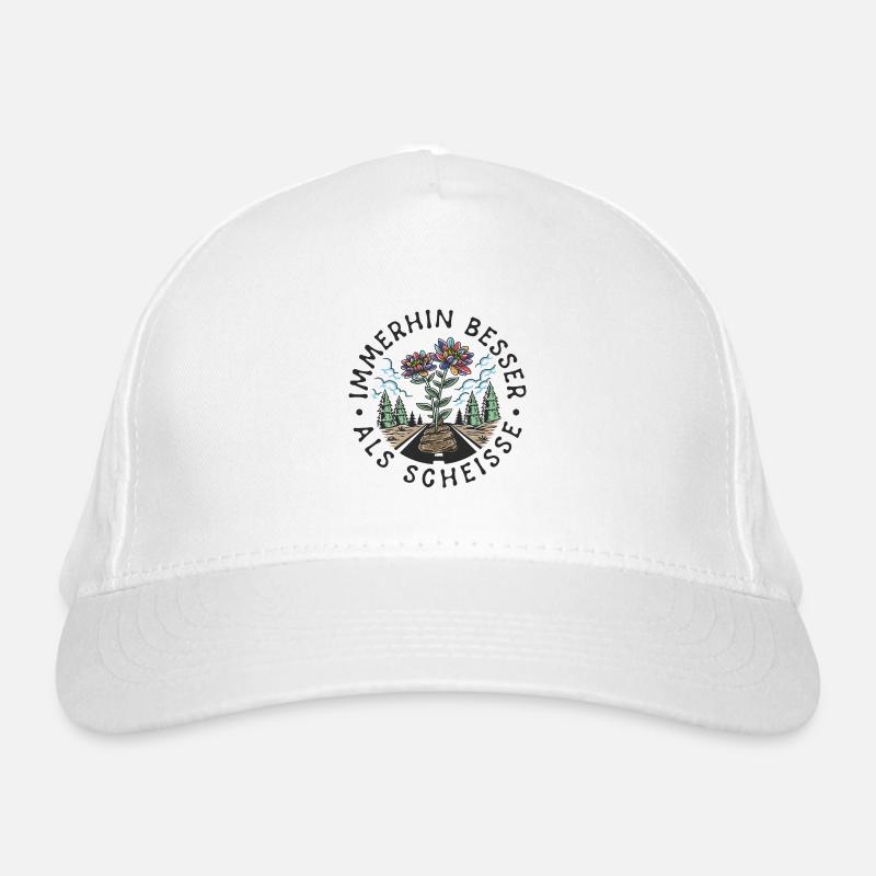 Immerhin besser als Scheisse DUNKEL auf HELL Bio-Baseballkappe