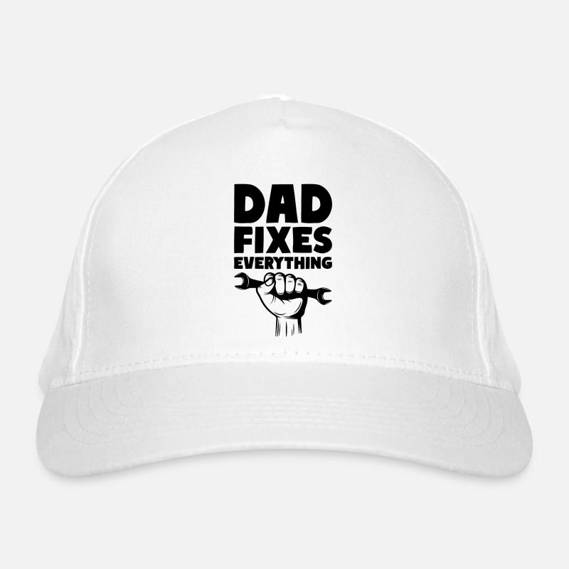 Dad Fixes Everything Fix Dad Daddy Organic Baseball Cap