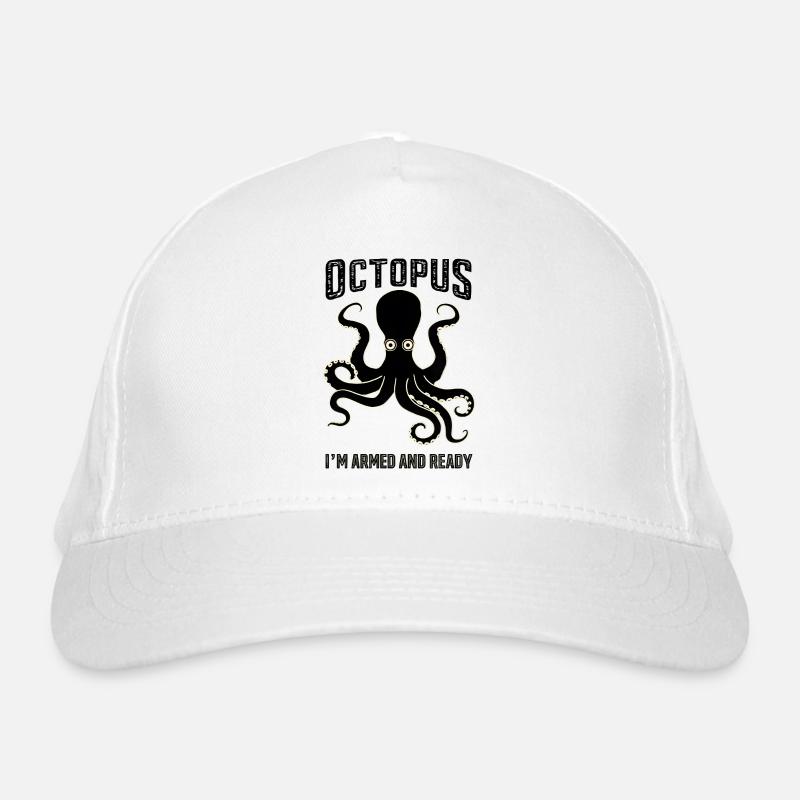 Octopus: I'm Armed and Ready Organic Baseball Cap