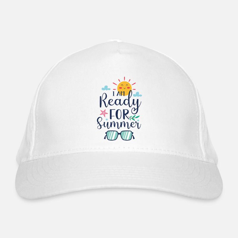 I am Ready for Summer Organic Baseball Cap