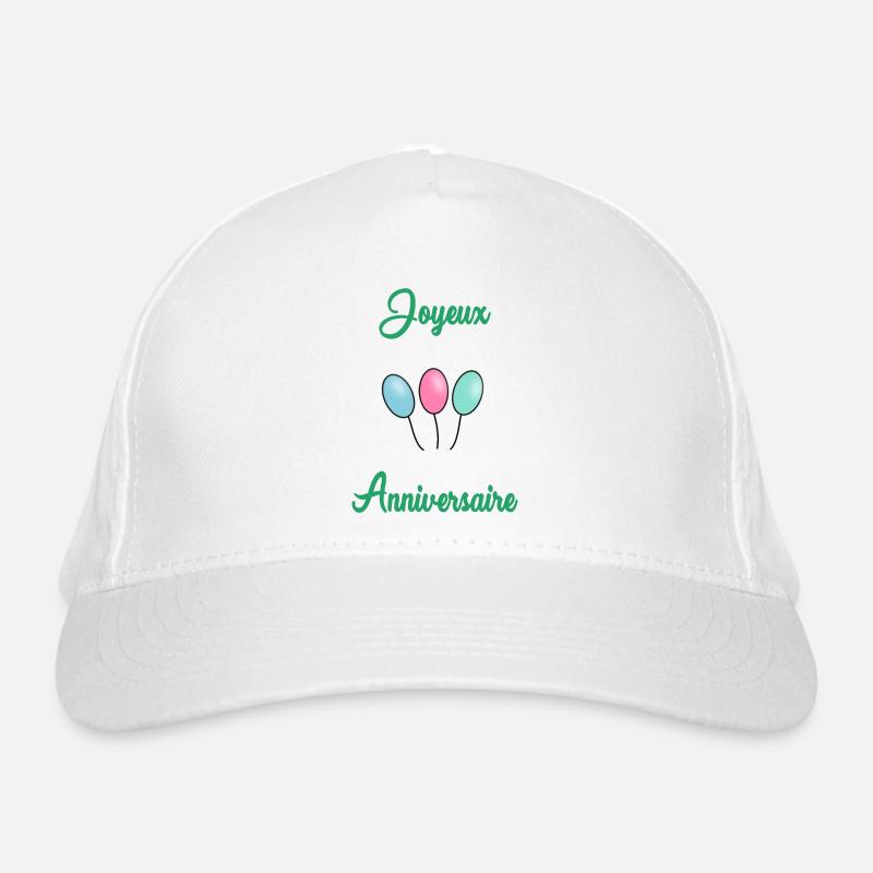 JOYEUX ANNIVERSAIRE Casquette classique bio