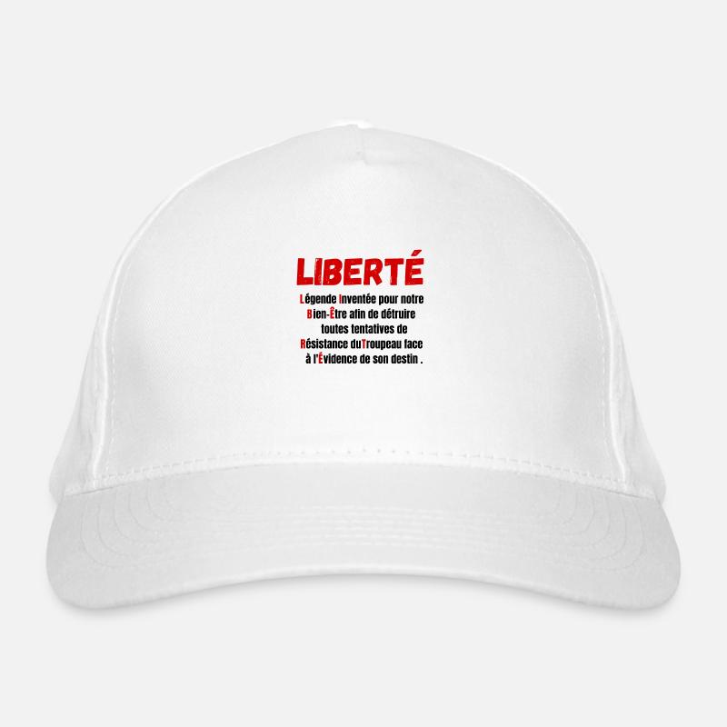 Liberté définition-légende inventée pour notre Casquette classique bio