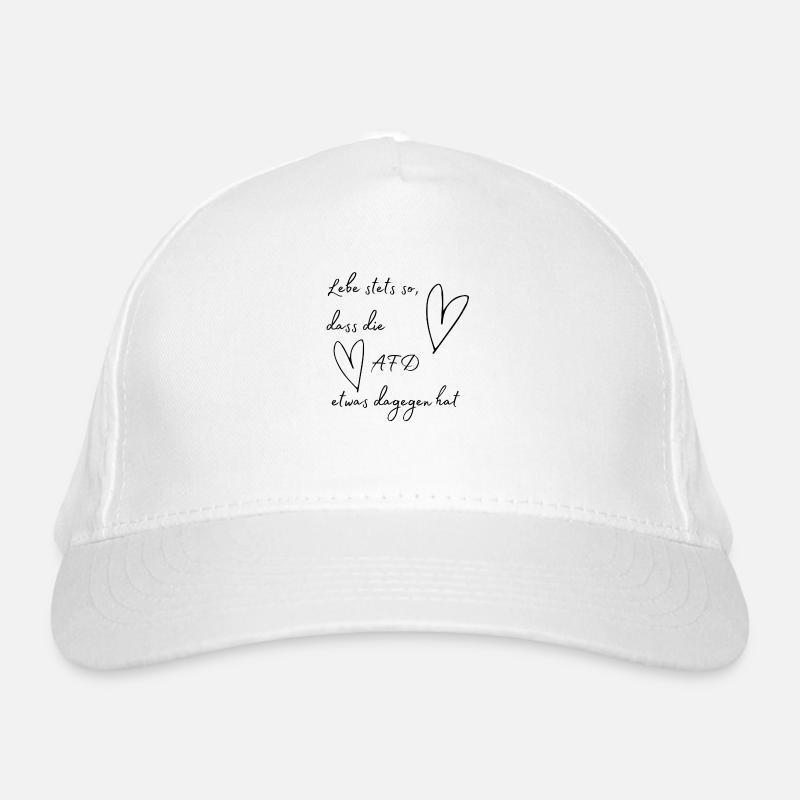 Lebe stets so, dass die AFD etwas dagegen hat Bio-Baseballkappe
