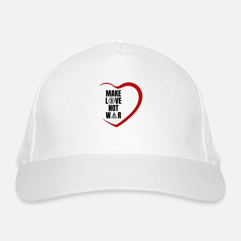 Make Love Not War - Bitcoin creates world peace Organic Baseball Cap