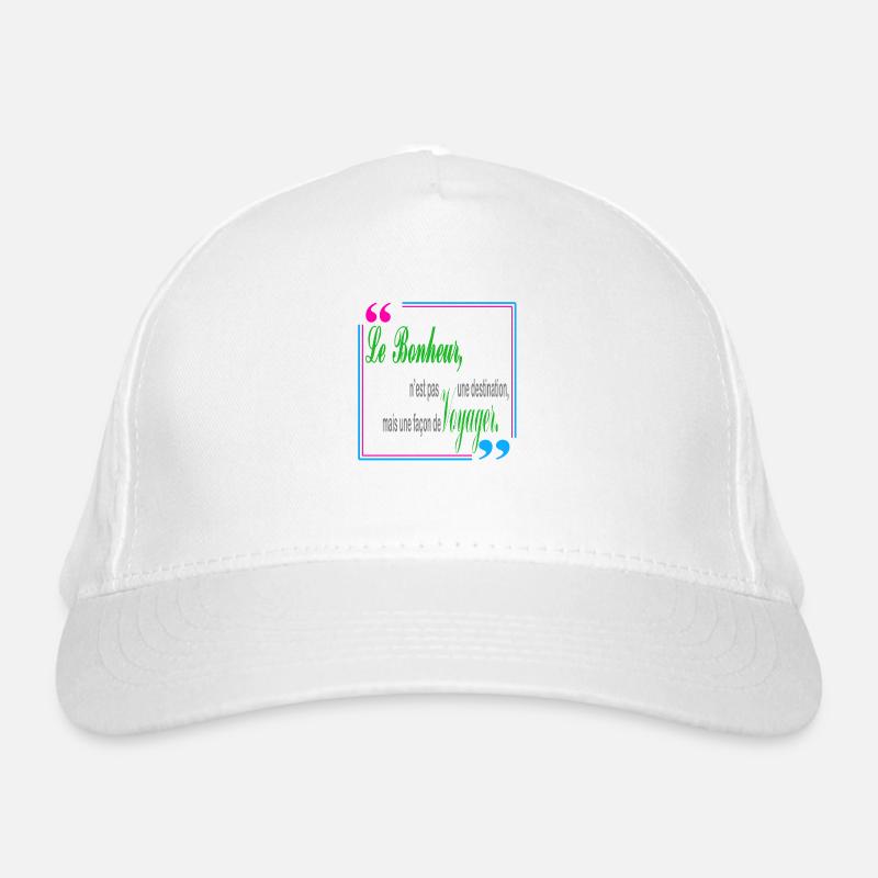 Citation bonheur Casquette classique bio