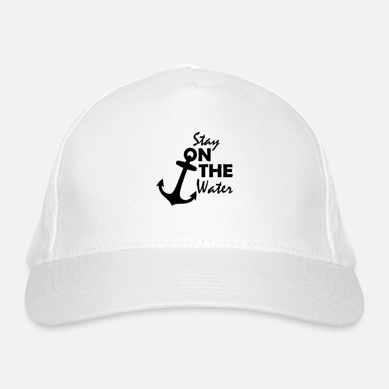 Stay on the water Organic Baseball Cap