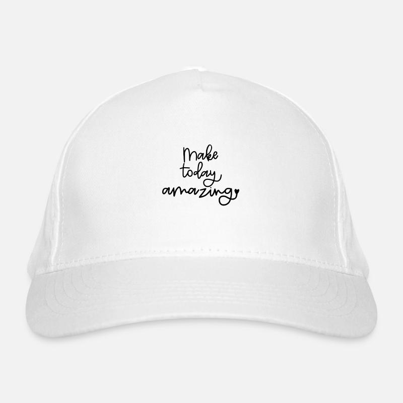 Make Today Amazing Bio-Baseballkappe