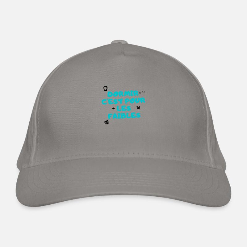 dormir c'est pour les faibles Casquette classique bio