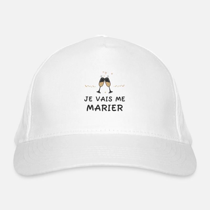 Je vais me marier. Mariage. Evg. Evjf. Casquette classique bio