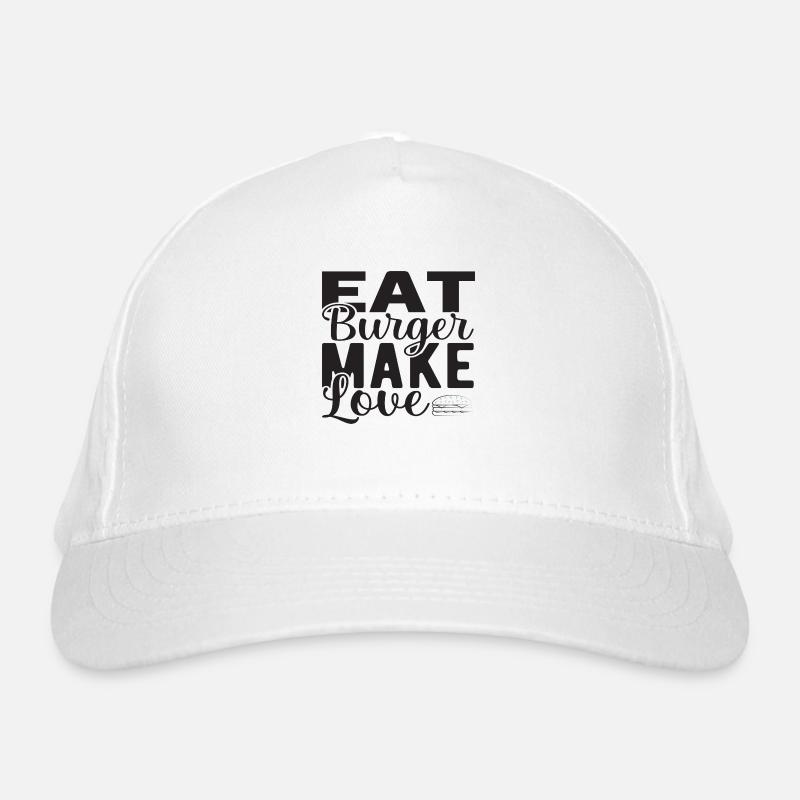 Eat Burger make Love Organic Baseball Cap