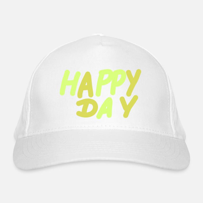 Happy Day - Organic Baseball Cap - white