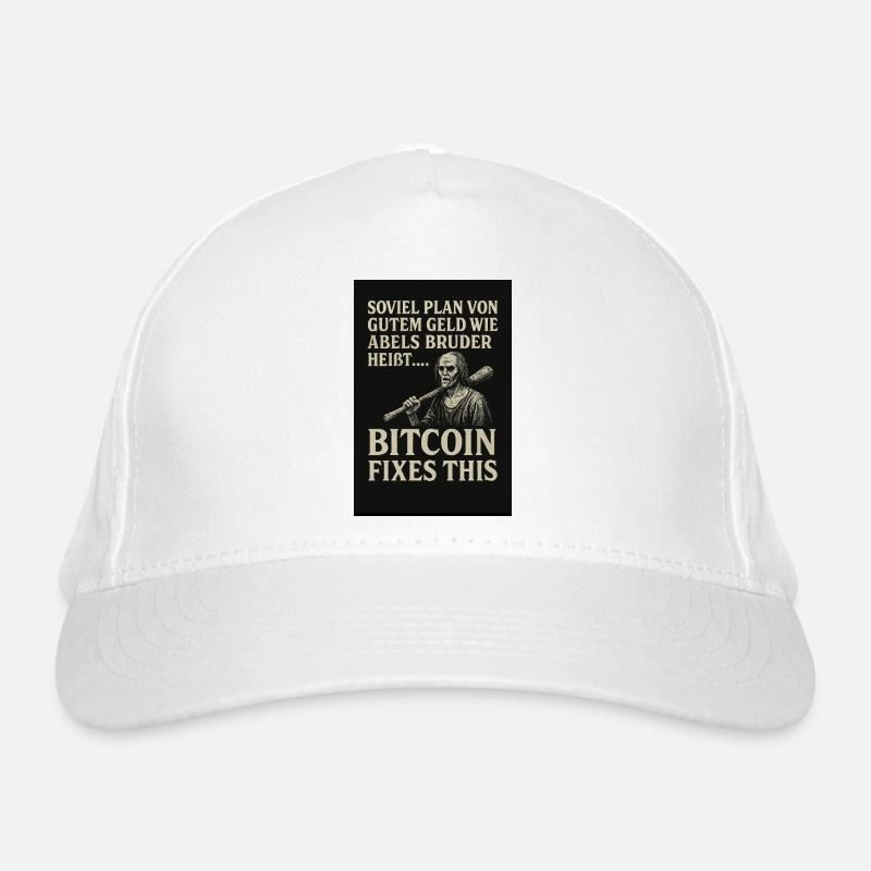 Bitcoin fixes this Organic Baseball Cap