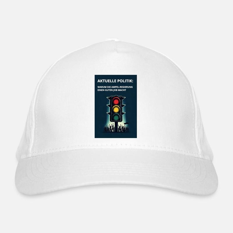 Traffic light policy: Good work by the government Organic Baseball Cap