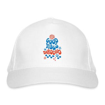 Good Vibe Around Retro Saying - Organic Baseball Cap - white - Front