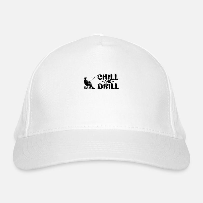 Drôle de dicton pêcheurs et pêcheurs - Chill & Drill Casquette classique bio