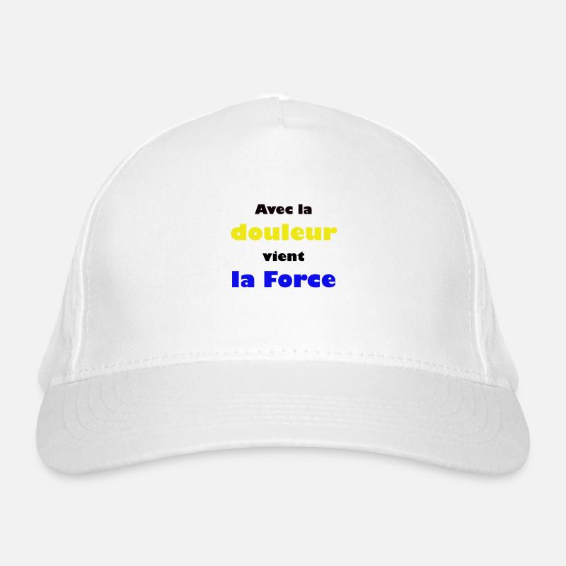 Avec la douleur vient la Force Casquette classique bio