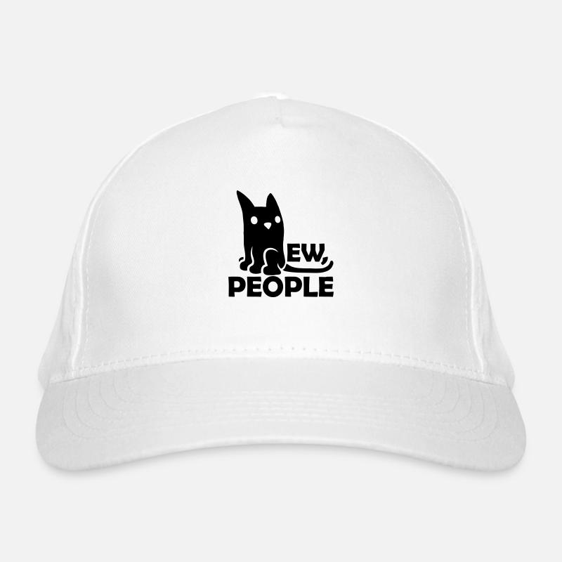 Humor saying ew people Organic Baseball Cap