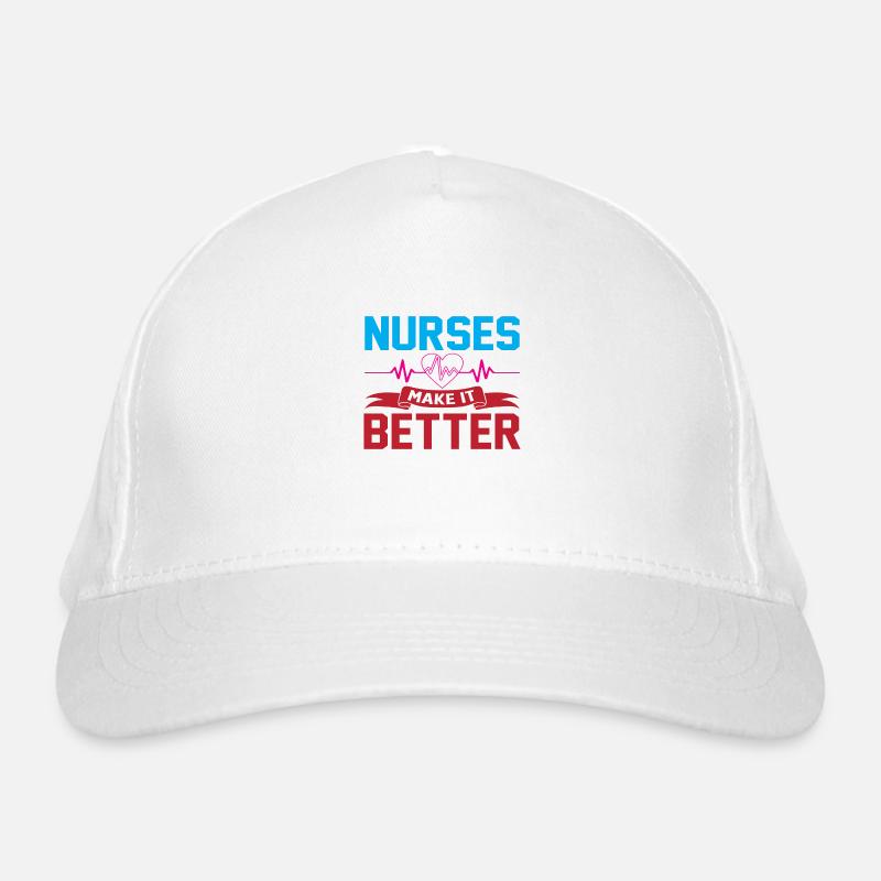 Nurses make it better Bio-Baseballkappe