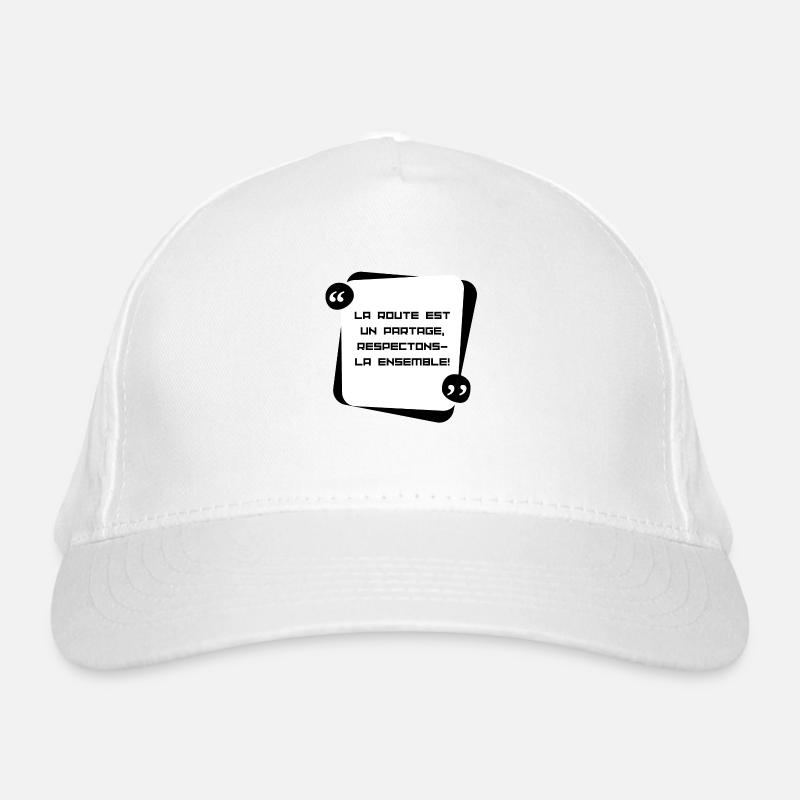 La route est un partage, respectons la ensemble Casquette classique bio