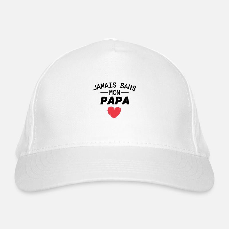Jamais sans Mon papa Casquette classique bio