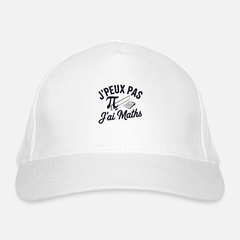 tee shirt je peux pas j ai maths Casquette classique bio