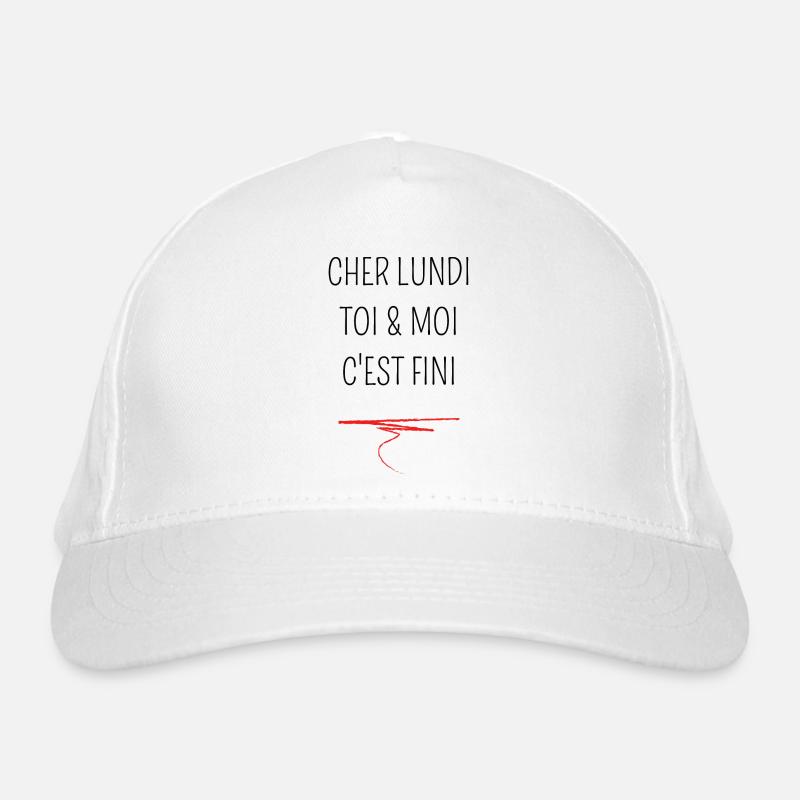 cher lundi toi & moi c'est fini Casquette classique bio