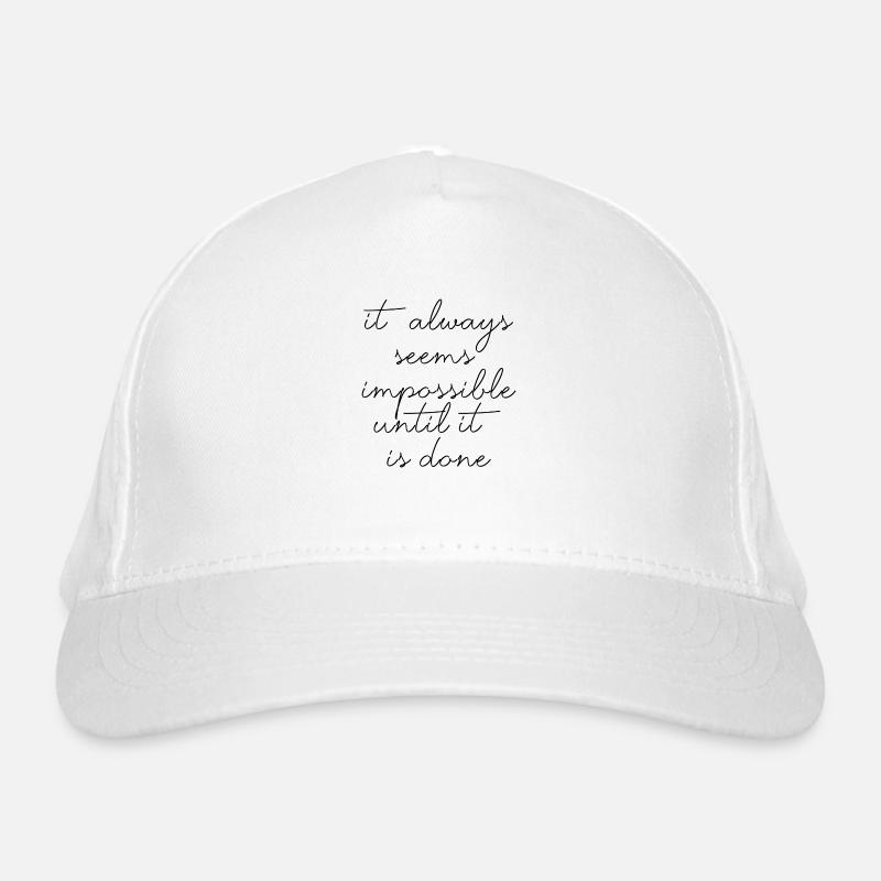 quotes Zitat Motivation Inspiration unmöglich Bio-Baseballkappe