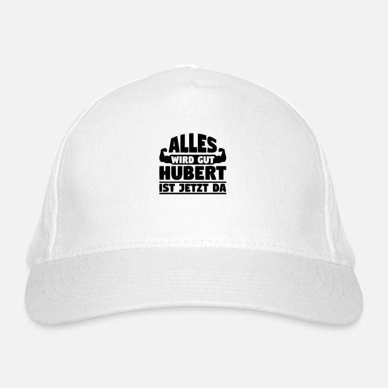 Alles wird gut Hubert ist jetzt da Bio-Baseballkappe