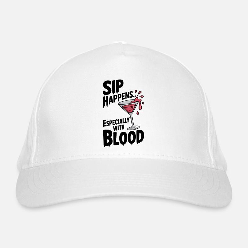 Sip Happens... Besonders mit Blut Bio-Baseballkappe