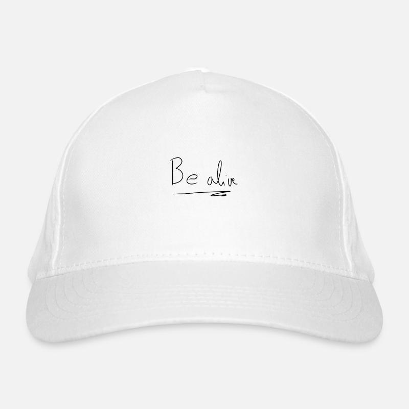 Texte Be alive Casquette classique bio